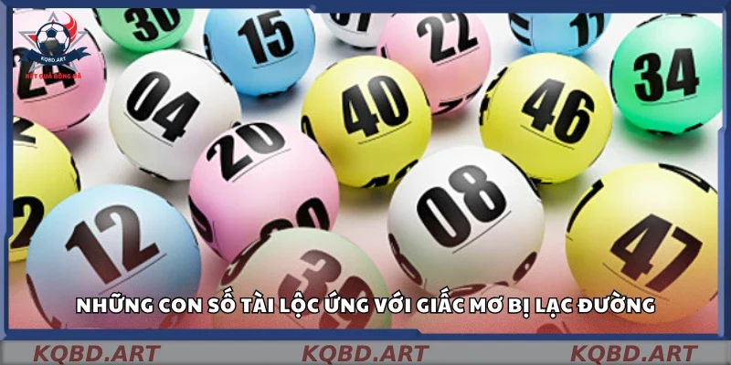 Gợi ý con số may mắn khi mơ thấy bị lạc đường
