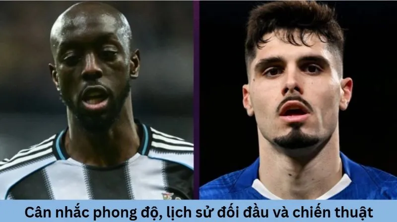 Newcastle đại chiến Chelsea tại sân St James’ Park